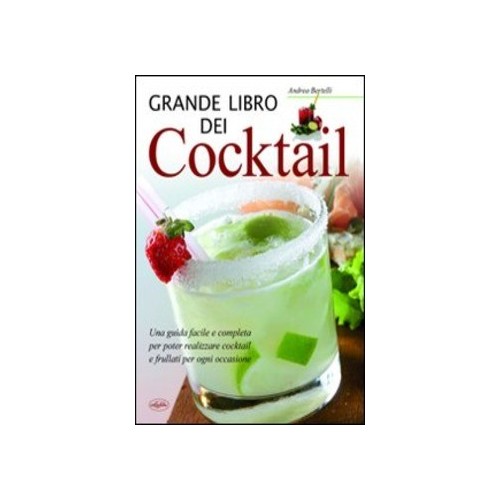 Grande libro dei cocktail...