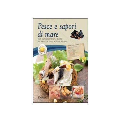Pesce e sapori di mare