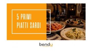 Primi piatti sardi: 5 ricette da fare a casa 